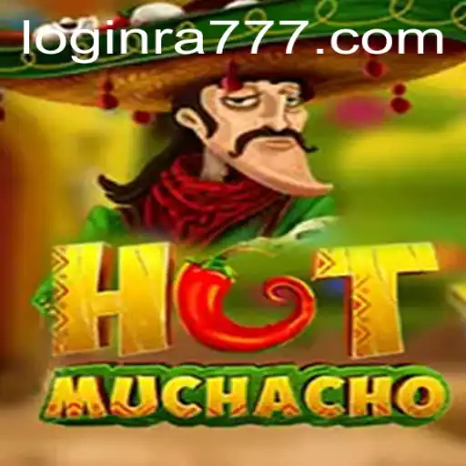 Unveiling HotMuchacho: The Thrilling Game That Blends Excitement and Strategy